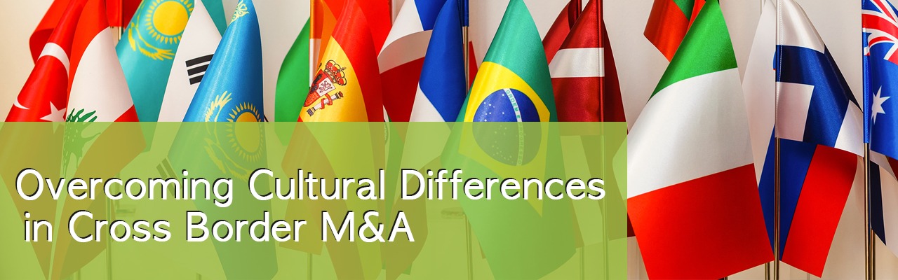 Overcoming Cultural Differences in Cross Border M&A 1