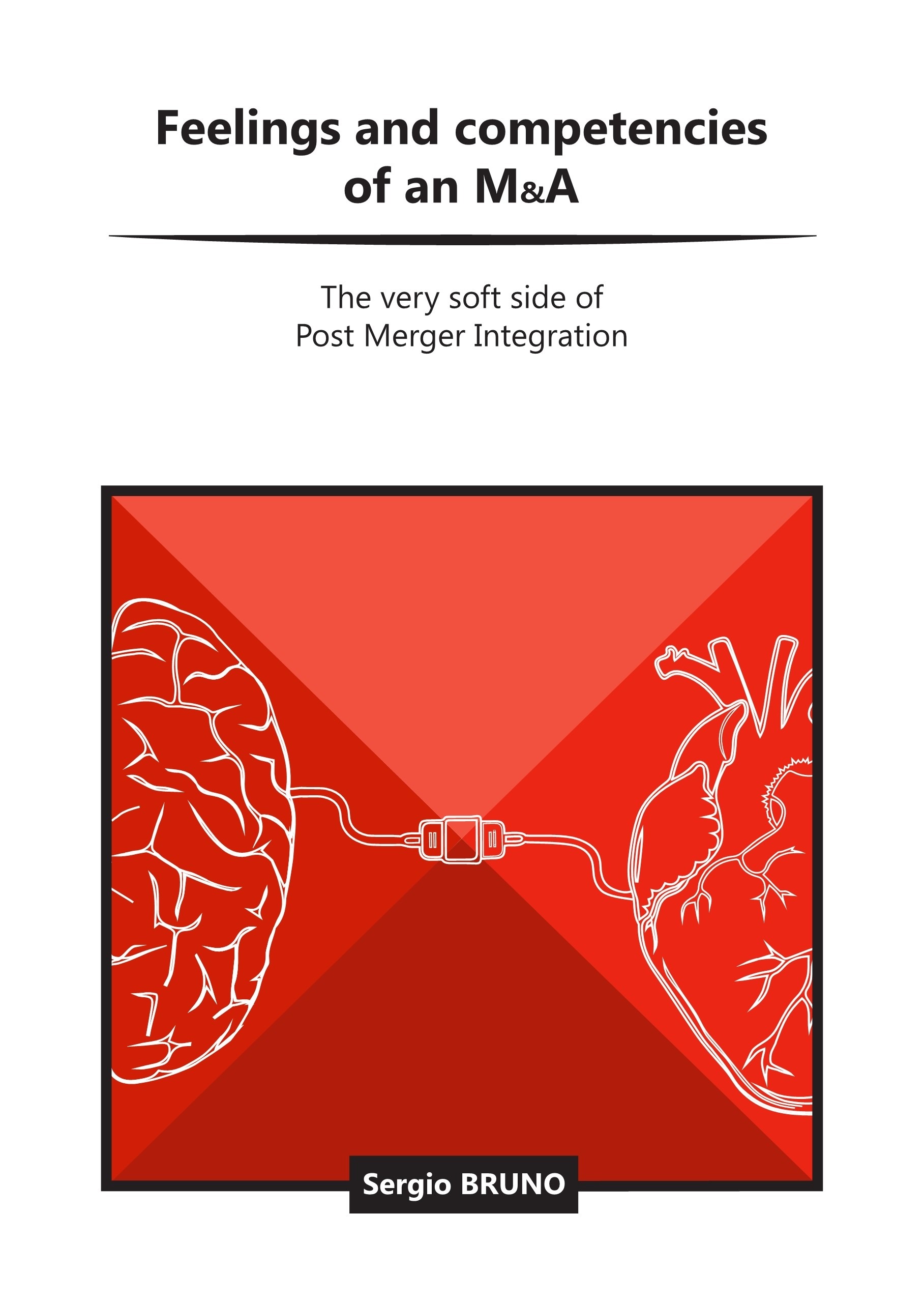 Title page of "Feelings and Competencies of an M&A" book by Sergio Bruno.